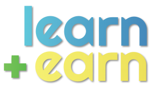 Learn and Earn